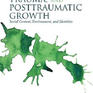 Stress, Trauma, and Posttraumatic Growth Cheap Sale Popular