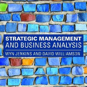 Strategic Management and Business Analysis - Paperback / softback Reliable