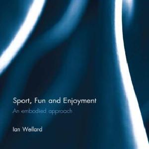 Sport, Fun and Enjoyment - Paperback / softback Free Shipping 2025 New