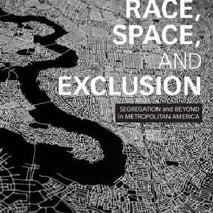 Race, Space, and Exclusion - Paperback / softback Clearance Genuine