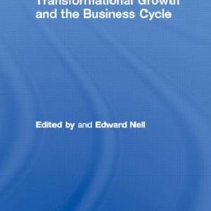Transformational Growth and the Business Cycle - Paperback / softback Pay With Paypal Cheap Online