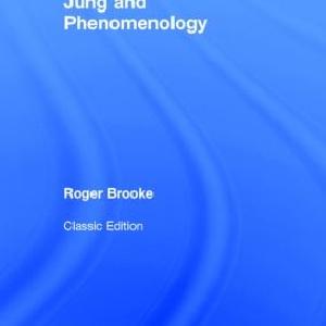 Jung and Phenomenology - Hardback Buy Cheap Perfect