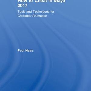 How to Cheat in Maya 2017 - Hardback Cheap Sale Amazon