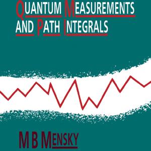 Continuous Quantum Measurements and Path Integrals - Paperback / softback Footlocker Pictures