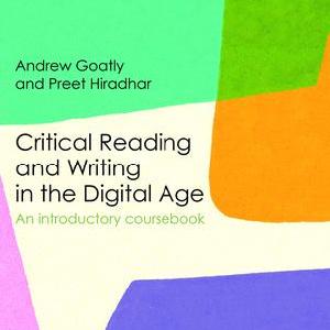 Critical Reading and Writing in the Digital Age - Paperback / softback Free Shipping Best Seller