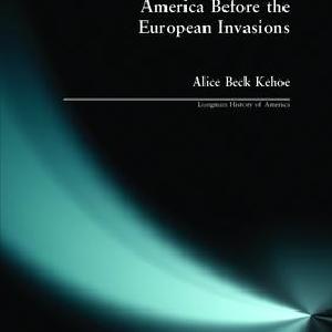 America Before the European Invasions - Paperback / softback With Credit Card For Sale