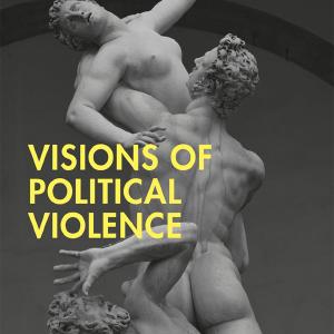 Visions of Political Violence - Paperback / softback Marketable Cheap Pice