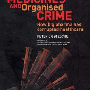 Deadly Medicines and Organised Crime - Hardback Free Shipping Low Pice