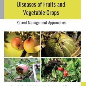 Diseases of Fruits and Vegetable Crops - Hardback Cheap Sale Excellent