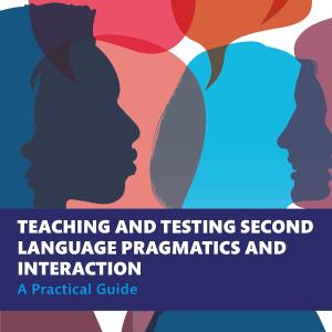 Teaching and Testing Second Language Pragmatics and Interaction - Paperback / softback Cheap Sale How Much