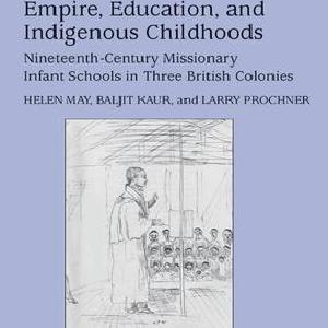 Empire, Education, and Indigenous Childhoods Visit For Sale