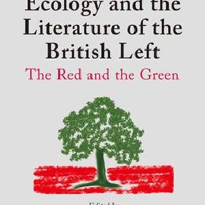 Ecology and the Literature of the British Left Visa Payment For Sale