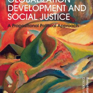 Globalization Development and Social Justice - Hardback Discount How Much