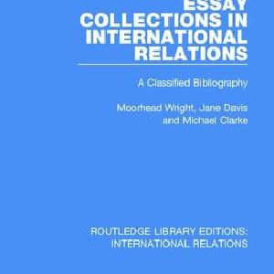 Essay Collections in International Relations - Hardback Cheap Sale Exclusive