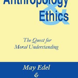 Anthropology and Ethics - Hardback Cheap Fashionable