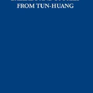 Ballads and Stories from Tun-huang - Hardback In China Cheap Pice