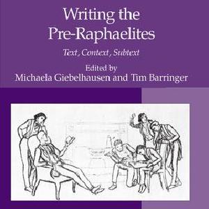 Writing the Pre-Raphaelites - Hardback Cheap Sale View