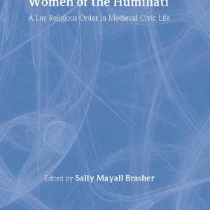 Women of the Humiliati - Hardback Buy Cheap Buy