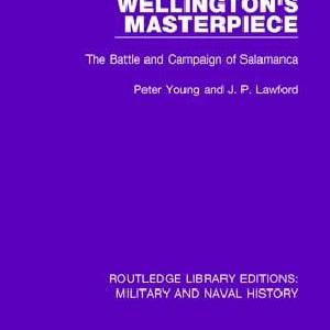 Wellington's Masterpiece - Hardback Buy