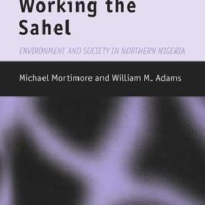 Working the Sahel - Hardback Official Online