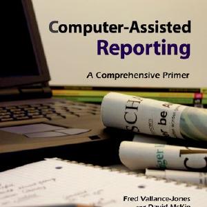 Computer-Assisted Reporting Buy Cheap Affordable