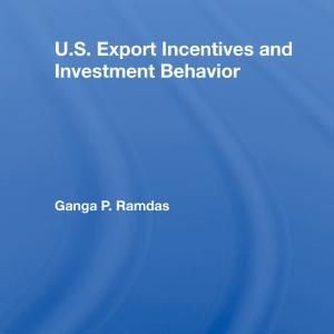U.S. Export Incentives And Investment Behavior - Hardback With Paypal Sale Online