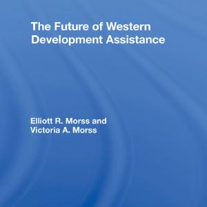 Future Of Western Development Assistance - Hardback Free Shipping Original