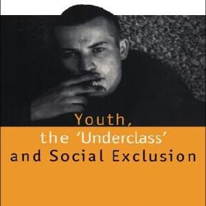 Youth, The 'Underclass' and Social Exclusion - Hardback Cheap In China