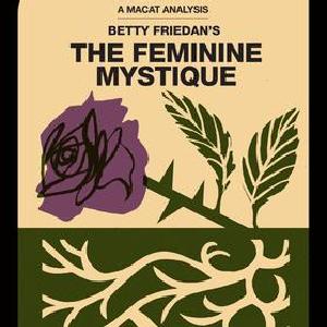 Analysis of Betty Friedan's The Feminine Mystique Cheap Wiki