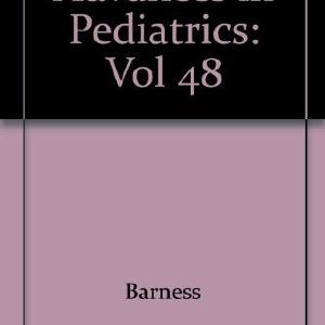 Advances in Pediatrics - Vol 48 Perfect Cheap Pice