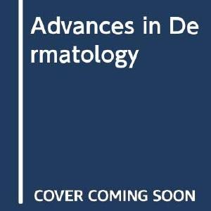 Advances in Dermatology Free Shipping For Sale