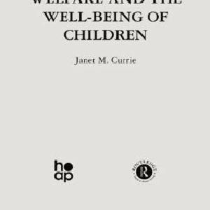 Welfare and the Well-Being of Children - Paperback / softback Get Authentic Cheap Pice