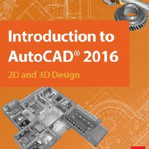 Introduction to AutoCAD 2016 Cheap Get Authentic