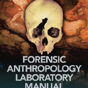 Forensic Anthropology Laboratory Manual From China Sale Online