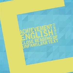 Achievement English @ Year 13: Close Reading Free Shipping Pay With Visa
