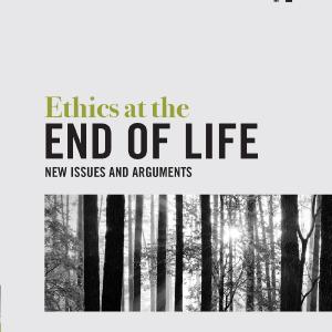 Ethics at the End of Life High Quality Cheap Pice