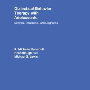 Dialectical Behavior Therapy with Adolescents Get To Buy Cheap Pice
