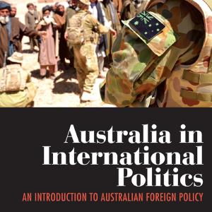 Australia in International Politics Discount Explore