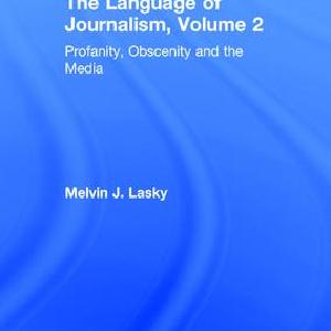 Profanity, Obscenity and the Media Newest Online