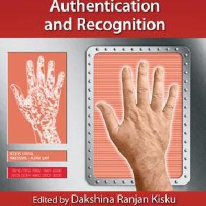 Advances in Biometrics for Secure Human Authentication and Recognition Looking For