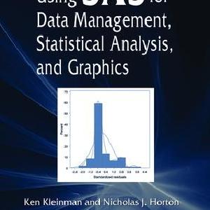 Using SAS for Data Management, Statistical Analysis, and Graphics Cheap Lowest Pice