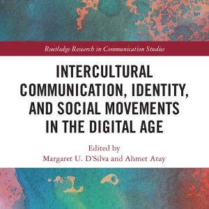 Intercultural Communication, Identity, and Social Movements in the Digital Age Outlet 2025