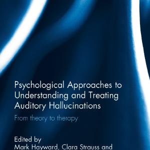 Psychological Approaches to Understanding and Treating Auditory Hallucinations Discount Huge Surprise