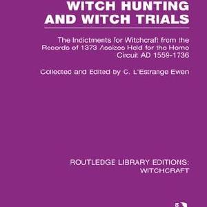 Witch Hunting and Witch Trials (RLE Witchcraft) - Paperback / softback Affordable Sale Online