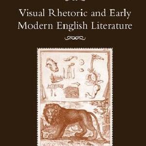 Visual Rhetoric and Early Modern English Literature - Paperback / softback Visit New Sale Online