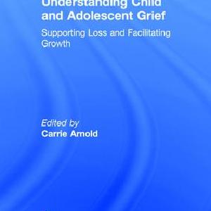 Understanding Child and Adolescent Grief - Hardback Pices Online