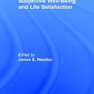 Subjective Well-Being and Life Satisfaction - Hardback Outlet 2025 New