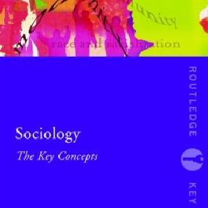 Sociology: The Key Concepts - Paperback / softback Visit Online