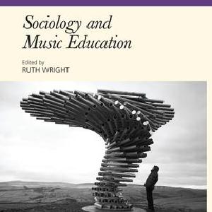 Sociology and Music Education - Hardback Cheap Perfect
