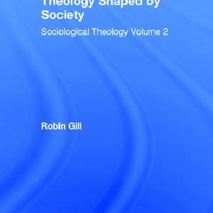 Theology Shaped by Society - Hardback New Arrival For Sale